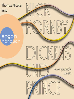 cover image of Dickens und Prince--Unvergleichliche Genies (Ungekürzte Lesung)
